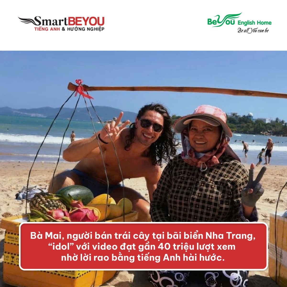 Bà Mai – người bán trái cây dạo đang khiến cộng đồng mạng quốc tế "chao đảo" với gần 40 triệu lượt xem nhờ lời rao bằng tiếng Anh hài hước